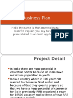 Business Plan: Hello My Name Is Mohammmd Raza I Want To Explain You My Business Plan Related To Android Application