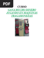 Ganar Dinero a Las Maquinitas tragamonedas