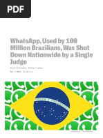 whatsapp used by 100 million brazilians was shut down nationwide by a single judge