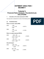 Investment Analysis I BEAM011 Tutorial 3:: Financial Ratio Analysis: Thunderbird PLC Solutions