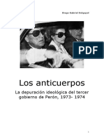 Los Anticuerpos. La Depuración Ideológica Del Tercer Gobierno de Perón PDF