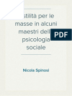Nicola Spinosi: Ostilità per le masse. Presentazione di alcuni maestri della psicologia sociale.