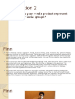 How Does Your Media Product Represent Particular Social Groups?