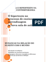 HIPERMÍDIA E HIPERTEXTO NA EDUCAÇÃO CONTEMPORÂNEA - Apresentação