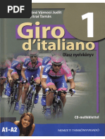 Download Giro ditaliano 1 Olasz nyelvknyv by Adrienn Komr SN311578864 doc pdf
