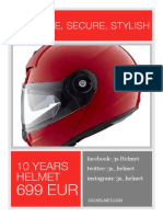 3S: Safe, Secure, Stylish: 10 Years Helmet