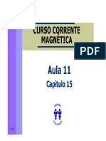 Curso Corrente Magnetica - Aula 11 - Cap 15 (4p)