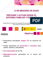 Riesgos TIC en Menores. Prevenir y Actuar Desde Entorno Familiar y Escolar.