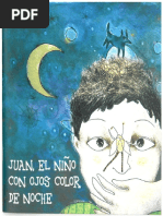 Juan El Niño Con Ojos Color de Noche - D.R. Opo y Cecilia Porras (ilustradora)