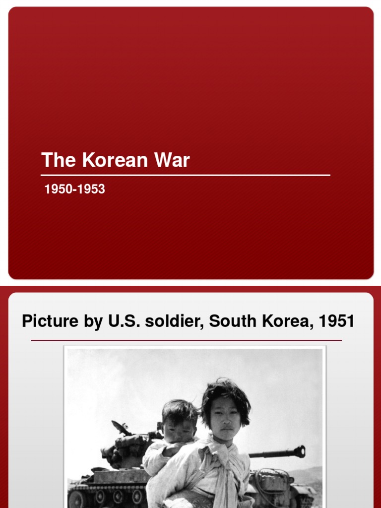 Overview of the Korean War (1950-1953) | PDF | History