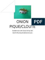 Onion Pique/Cloute: Studded Onion With Cloves and Bay Leaf Uses For Flavoring The Béchamel Sauce