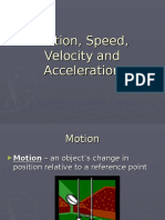 MotionSpeedVelocity and Acceleration