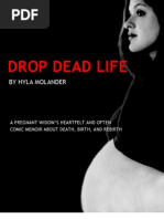 Download Drop Dead Life A Pregnant Widows Memoir Excerpt by Hyla Molander SN31182476 doc pdf