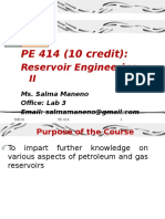 PE 414 (10 Credit) :: Reservoir Engineering II