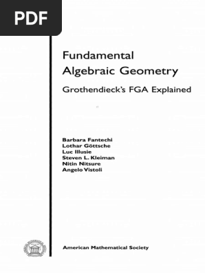 Fundamental Algebraic Geometry: Grothendieck's FGA Explained (Mathematical Surveys and Monographs) [ペーパーバック] Fantechi， Barbara Gottsche， Lothar Illusie， Luc Kleiman， Steven L.; Nitsure， Nitin Amazon.com: Fundamental Algebraic Geometry (Mathematical Surveys