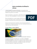 A Atual Situação Econômica Do Brasil