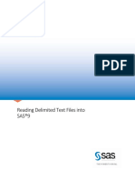 Reading Delimited Text Files Into SAS®9: Technical Paper