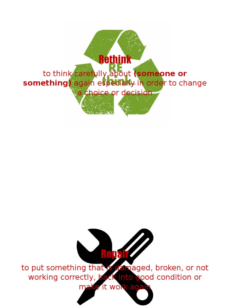 Rethink, Repair, Recycle, Reuse, Reduce | PDF