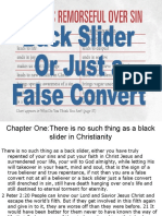 Backslider or just a false convert 