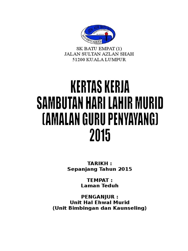 Kertas Kerja Sambutan Hari Lahir Murid