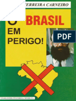 Enéas Carneiro - O Brasil Em Perigo