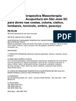 Em São José SC, Clínica Com Massagista - Massagem Terapeutica Massoterapia Quiropraxia Acupuntura em São Jose SC para Dores Nas Costas Coluna Ciatico Lombares Torcicolo Escapula Ombro Pescoco