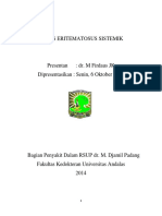 Lupus Eritematosus Sistemik / Systemic Lupus Erythematosus (SLE) 