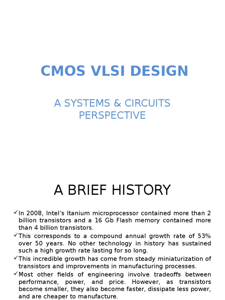 The Rise of Integrated Circuits A Brief History of Transistor Scaling