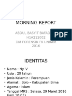 Morning Report Forensik