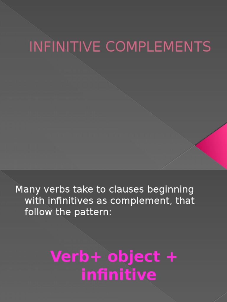 Understanding Infinitive Complements | PDF | Language Arts & Discipline ...