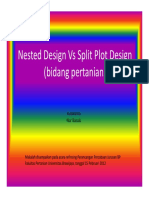 Nested-Split Plot Design
