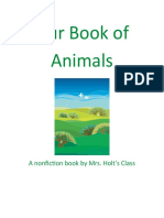 Our Book of Animals: A Nonfiction Book by Mrs. Holt's Class