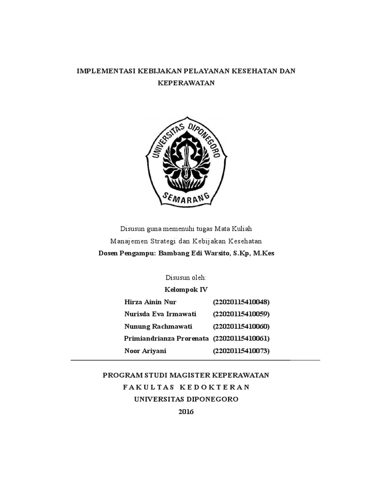 Implementasi Kebijakan Pelayanan Kesehatan Dan Keperawatan.
