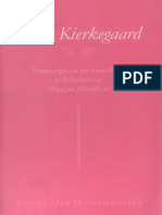 Sören Kierkegaard - Postcriptum No Científico y Definitivo A Migajas Filosóficas - Universidad Iberoamericana (Completo 680 PP.)