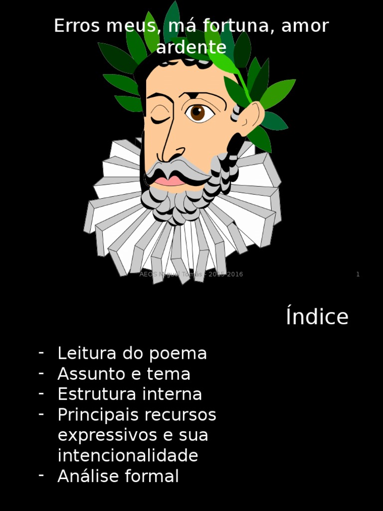 Erros Meus Má Fortuna Amor Ardente Analise