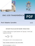 Difusão Molecular Em Regime Transitório