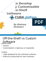 How To Develop Highly Customizable Off-the-Shelf Software: by Aleksey Stukalov