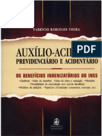 Auxílio-Acidente Previdenciario e Acidentário - Autor Fabrício Barcelos Vieira