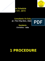 Operating Theatre Schedule Friday, February 13, 2015: Dr. Fitri Ria Dini, Obgyn