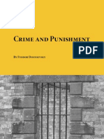 Crime and Punishment by  Fyodor Dostoevsky