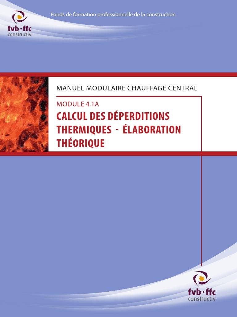 Chauffage Central CALCUL DES DéPERDITIONS THERMIQUES Élaboration — free download