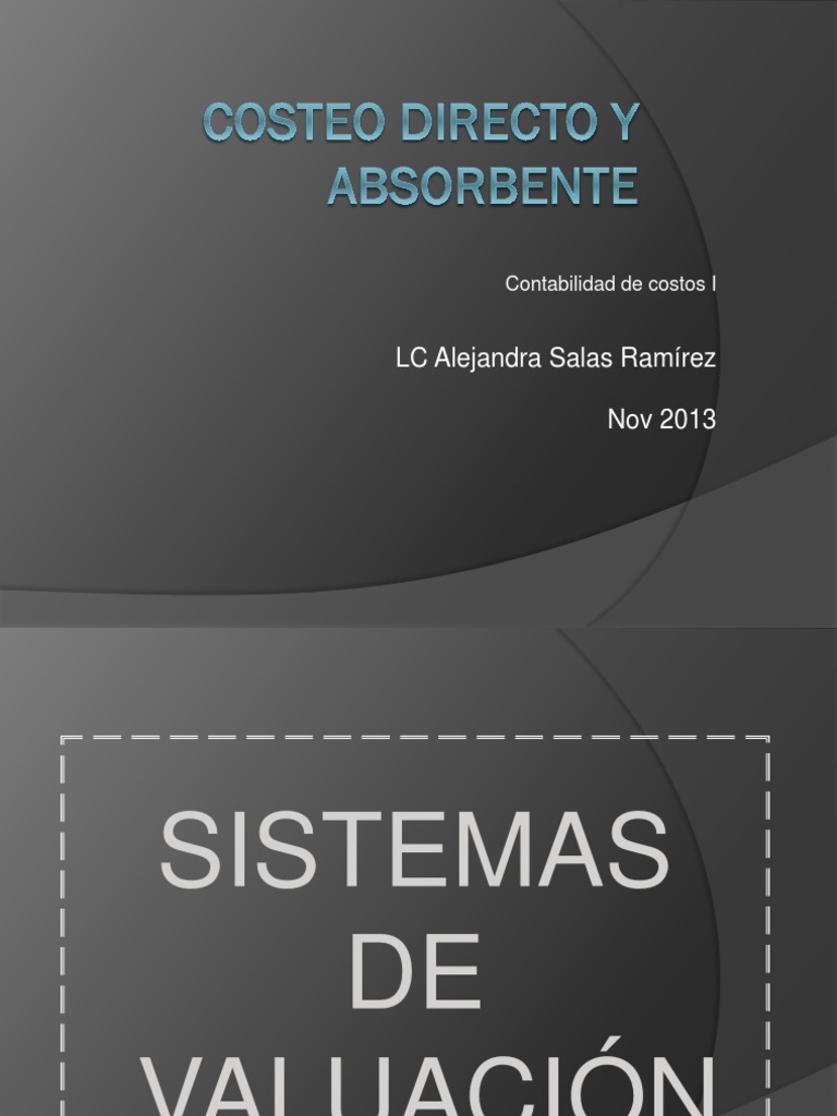 Comparativa de Costeo Absorbente y Directo | PDF | Costo | Estado de ...