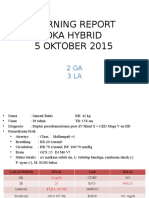 Morning Report Oka Hybrid 5 OKTOBER 2015: 2 Ga 3 La