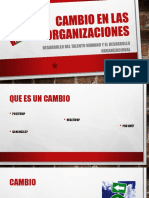 Cambio en Las Organizaciones - Diapos