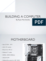 Building A Computer: by Ryan Marchewka