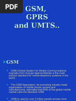 GSM, GPRS and UMTS Overview