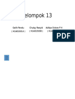 Kelompok 13: Galih Pandu (H1A015014) Chulqy Rasyid (H1A015038) Aditya Octora P H (H1A015046)