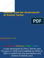 Indices and Measurement of Dental Caries