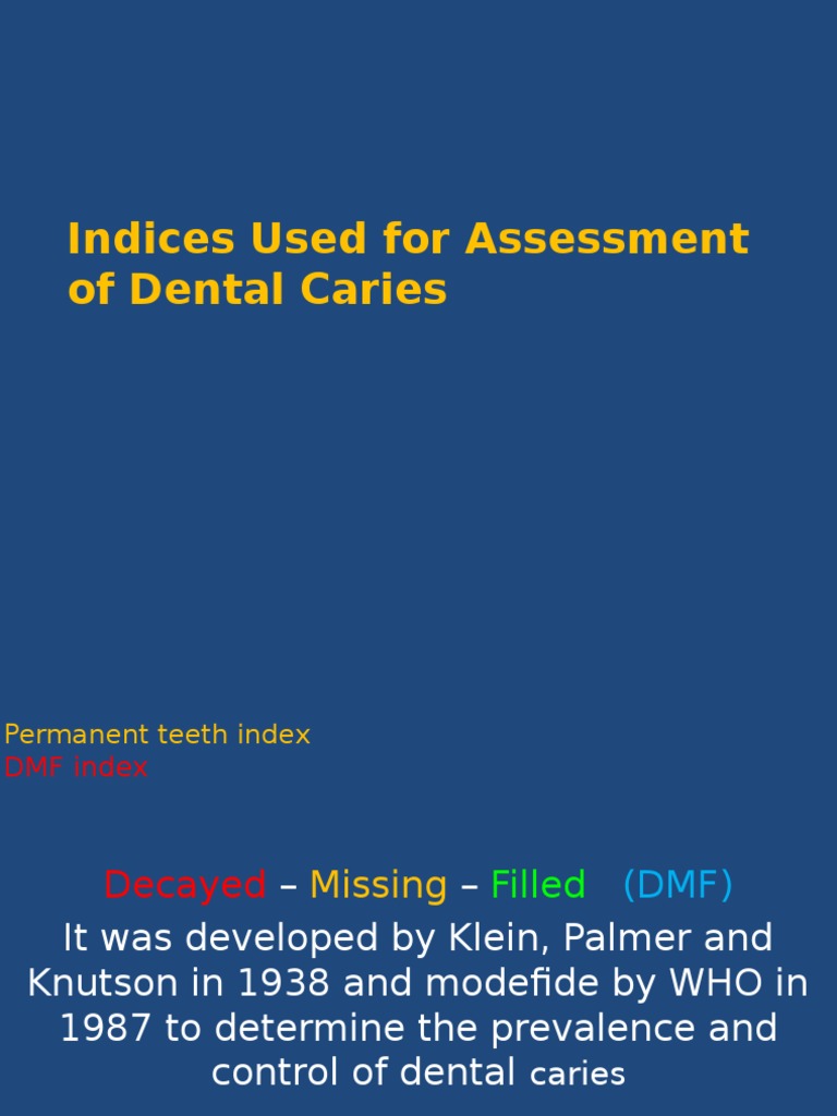 Indices and Measurement of Dental Caries PDF Human Tooth Dentistry