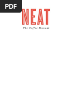Download The NEAT Coffee Manual v1 by Kyle Bellinger SN312505266 doc pdf
